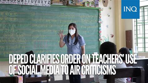 DepEd clarifies order on teachers' use of social media .